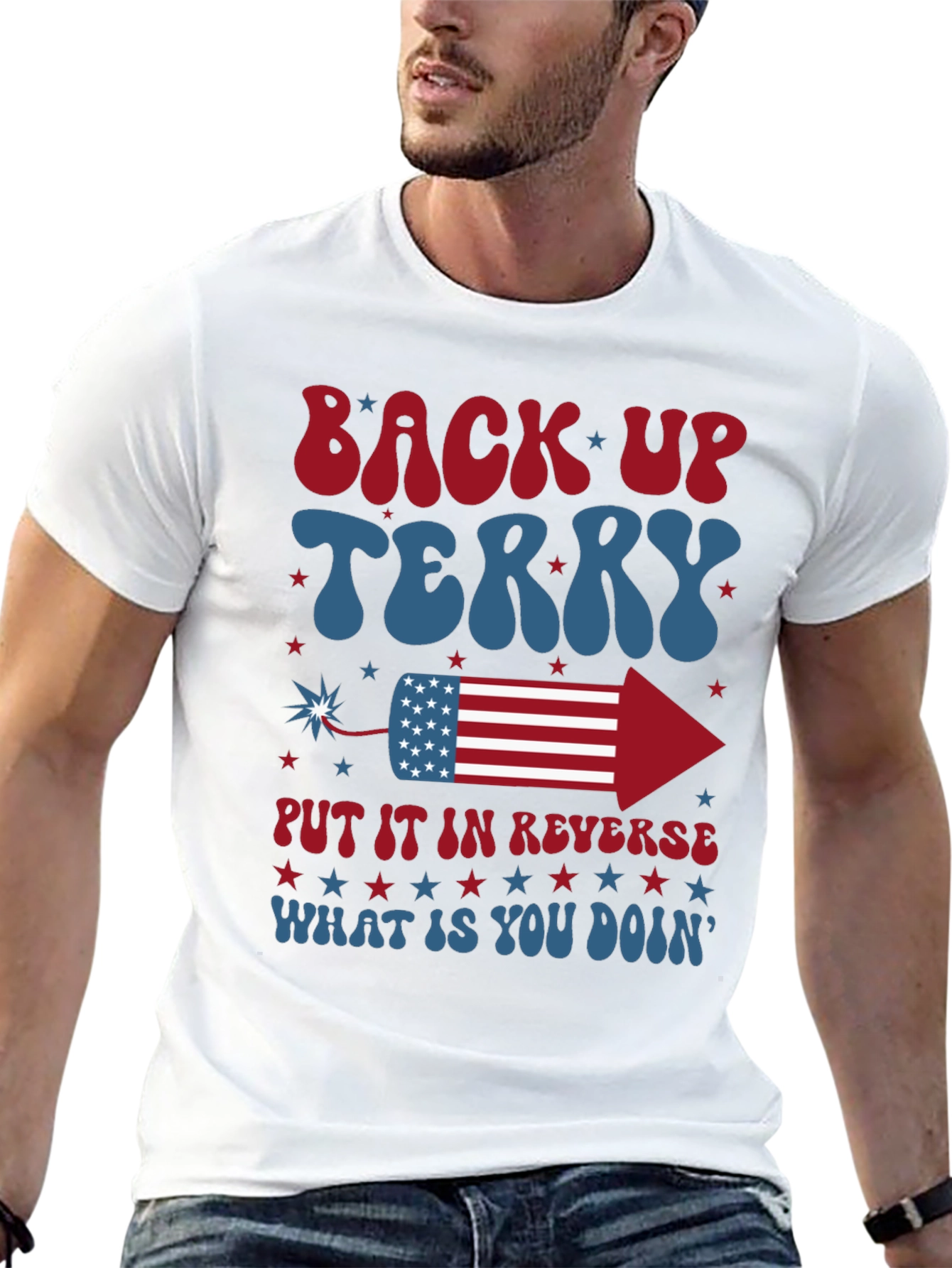 Back Up Terry 4th of July T-Shirt