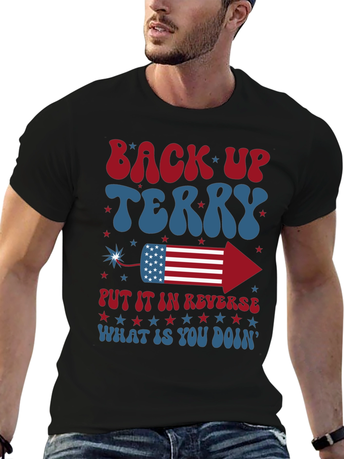 Back Up Terry 4th of July T-Shirt