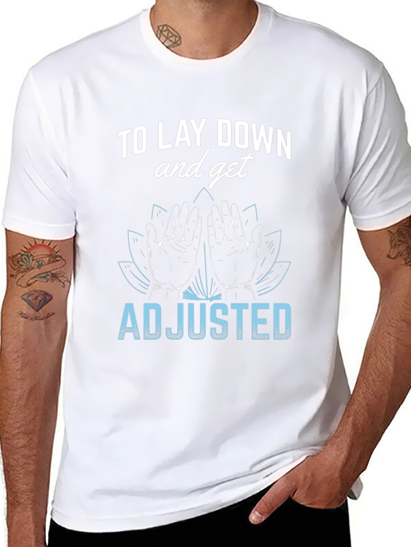 Chiropractor T-Shirt: Lay Down & Get Adjusted