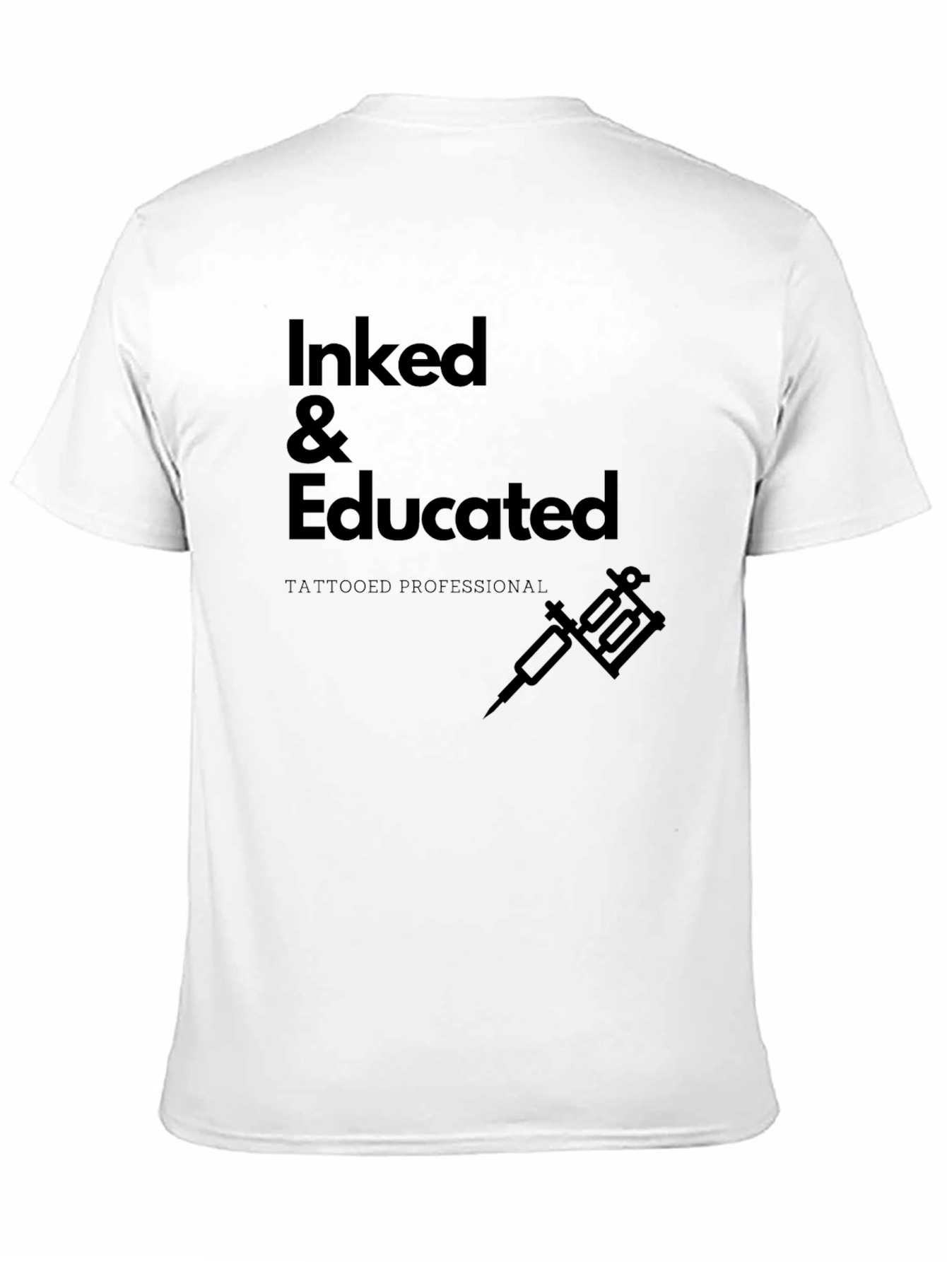 Inked & Educated Tattoo Artist T-Shirt