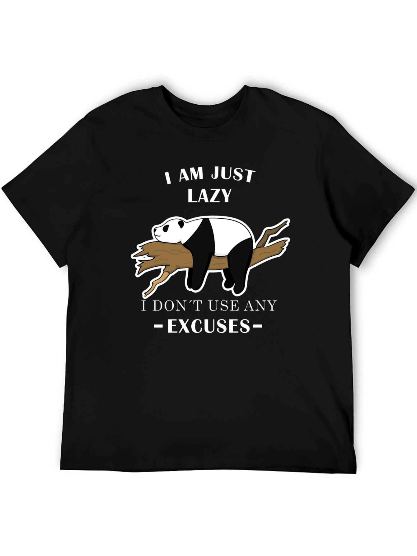Lazy Panda T-Shirt - No Excuses Funny Graphic Tee