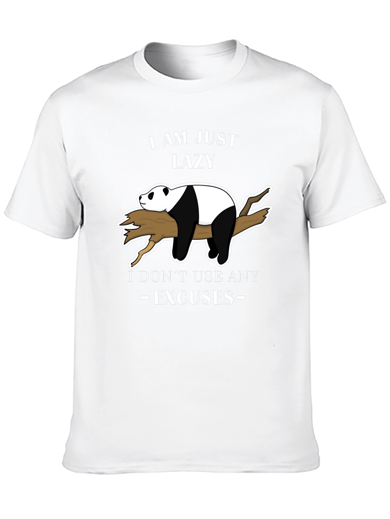 Lazy Panda T-Shirt - No Excuses Funny Graphic Tee