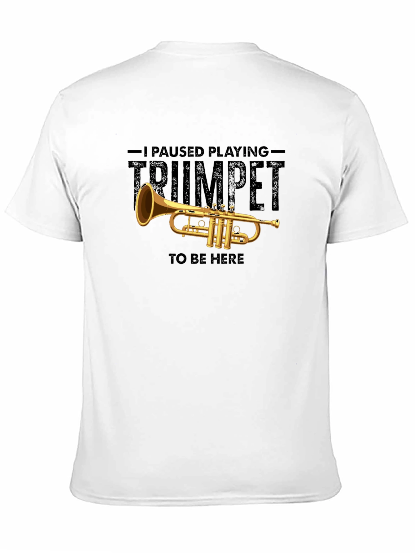 Trumpet Pause T-Shirt - Musician Novelty Tee