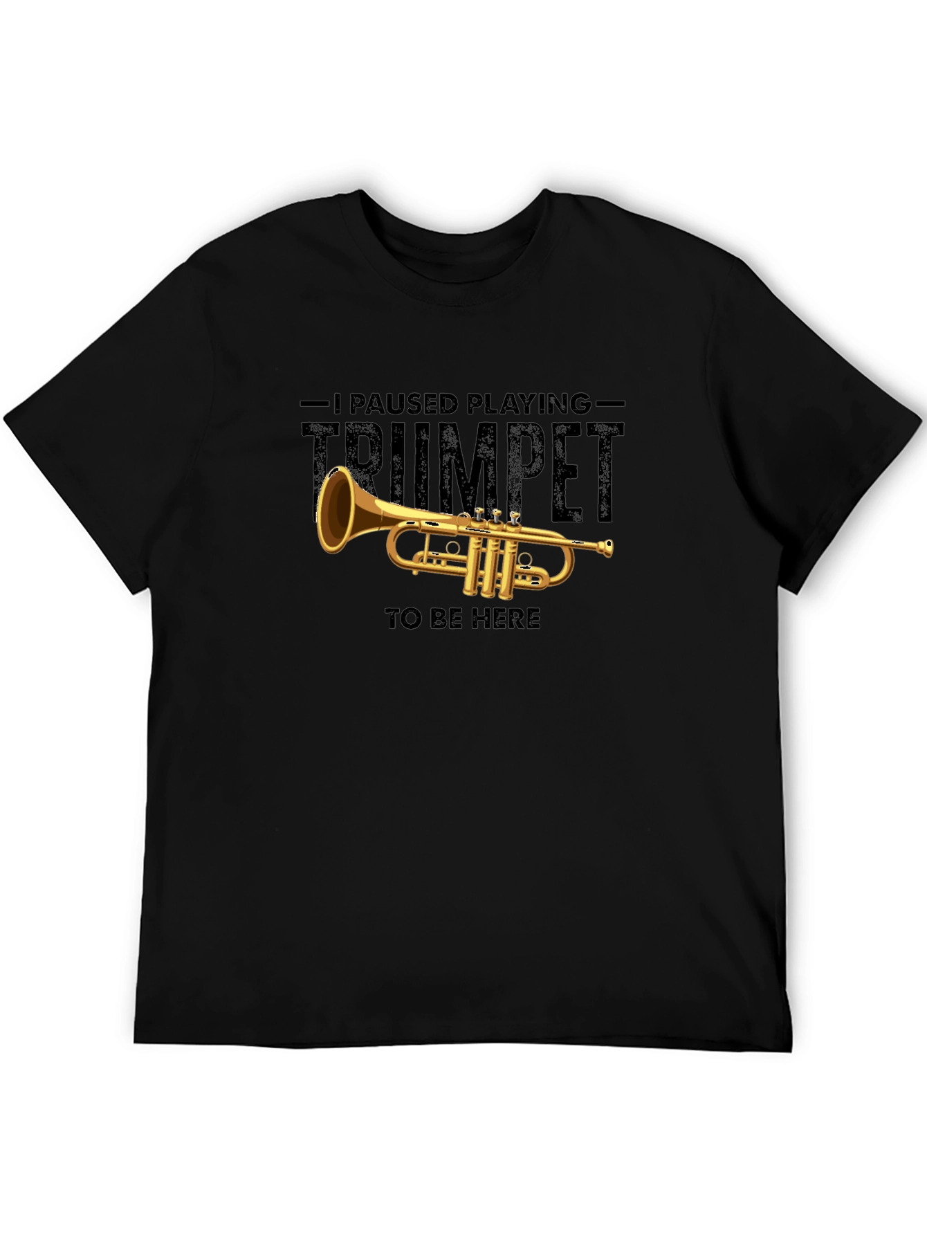 Trumpet Pause T-Shirt - Musician Novelty Tee