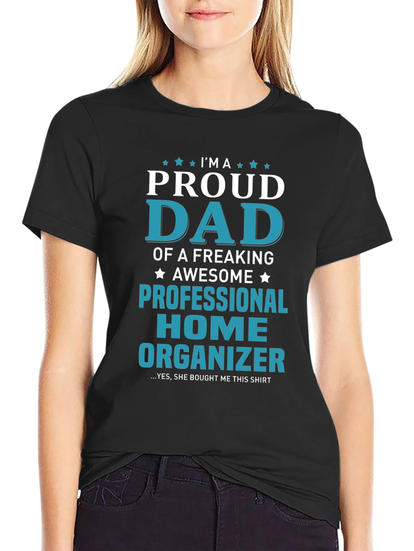 Proud Dad Professional Home Organizer Graphic T-Shirt
