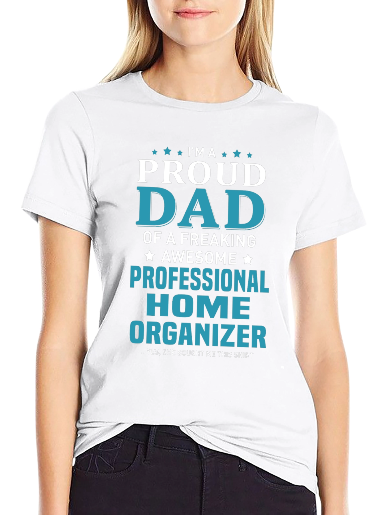 Proud Dad Professional Home Organizer Graphic T-Shirt