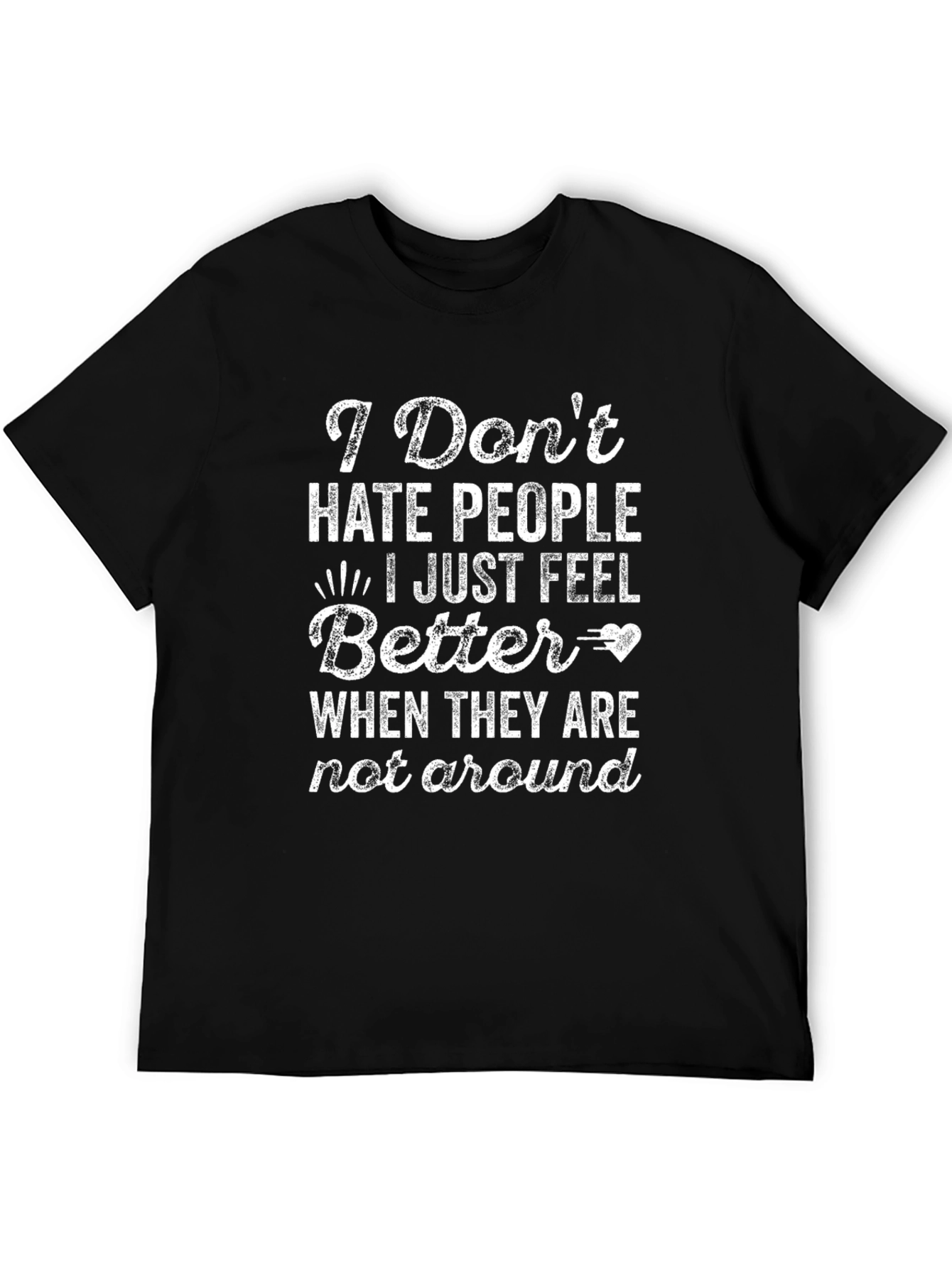 Funny Introvert T-Shirt: I Dont Hate People