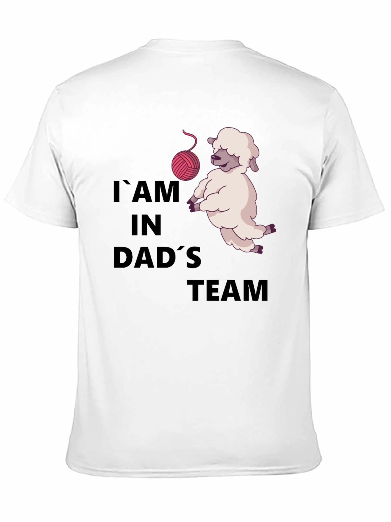 I am in Dads Team T-Shirt