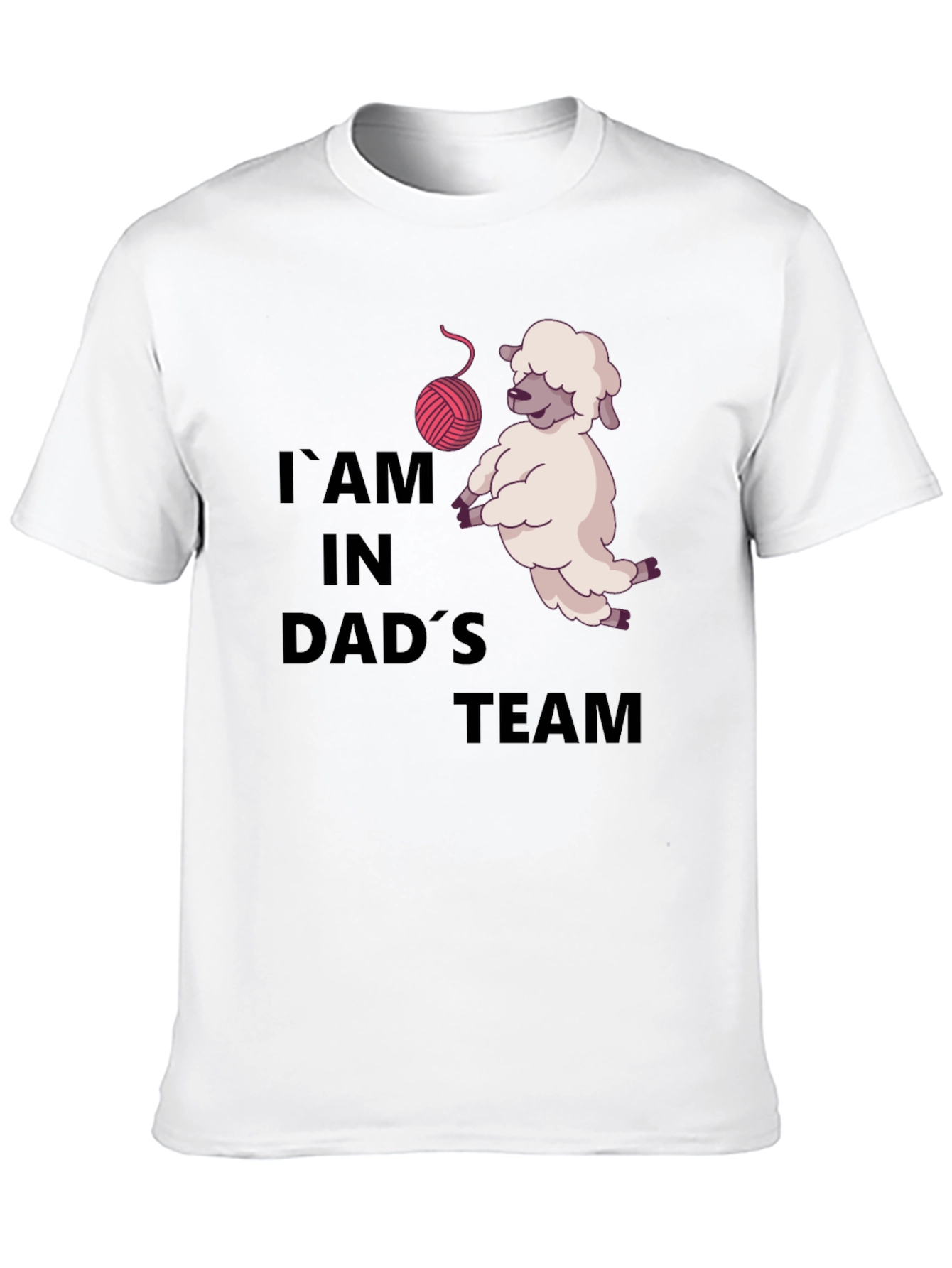I am in Dads Team T-Shirt