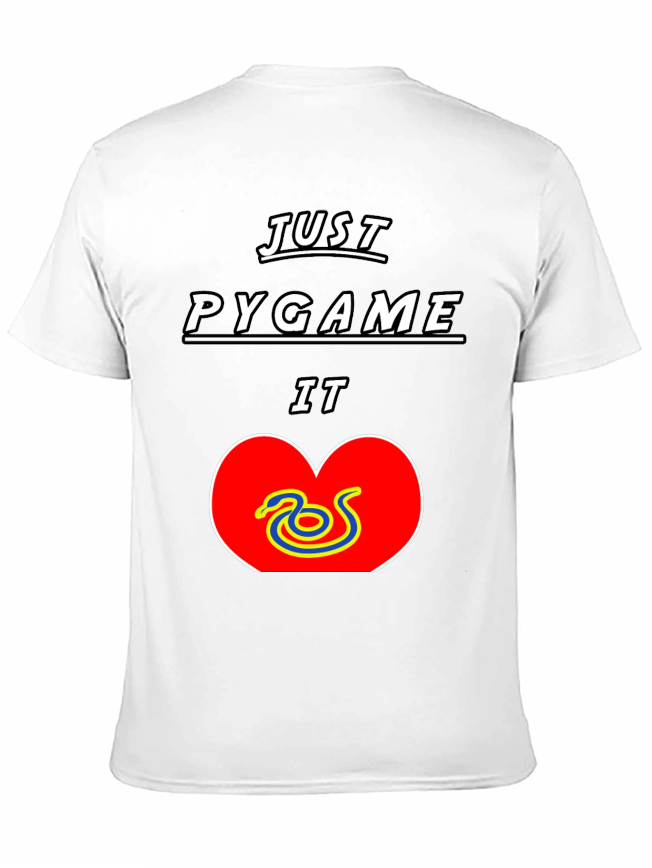 Just Pygame It T-Shirt - Python Developer Tee
