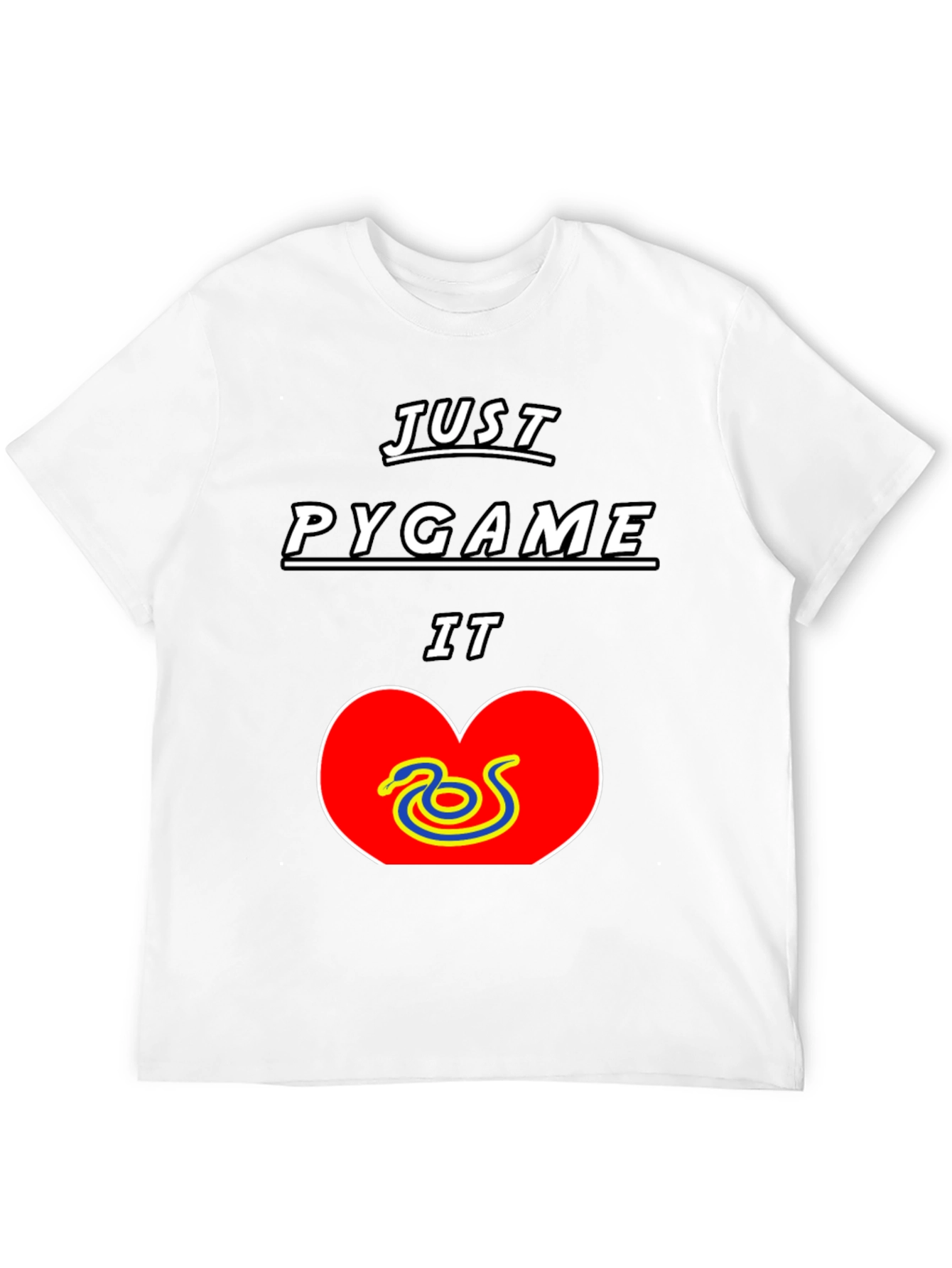 Just Pygame It T-Shirt - Python Developer Tee