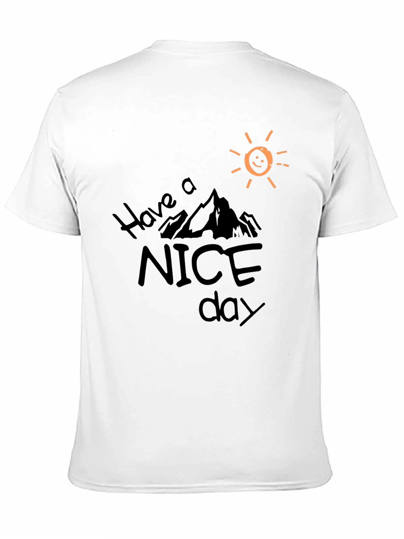 Have a Nice Day Graphic Tee