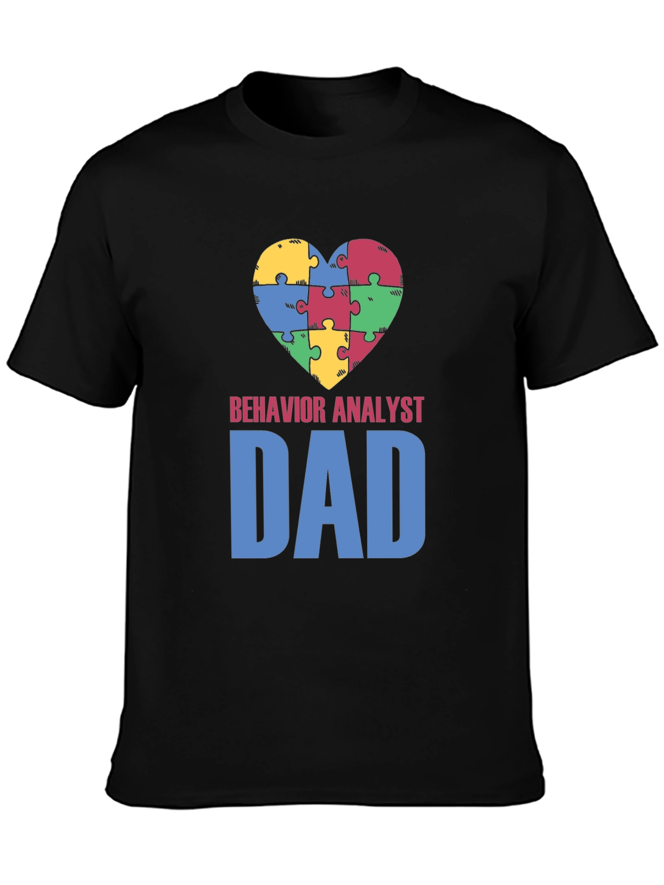 Behavior Analyst Dad Autism Awareness T-Shirt