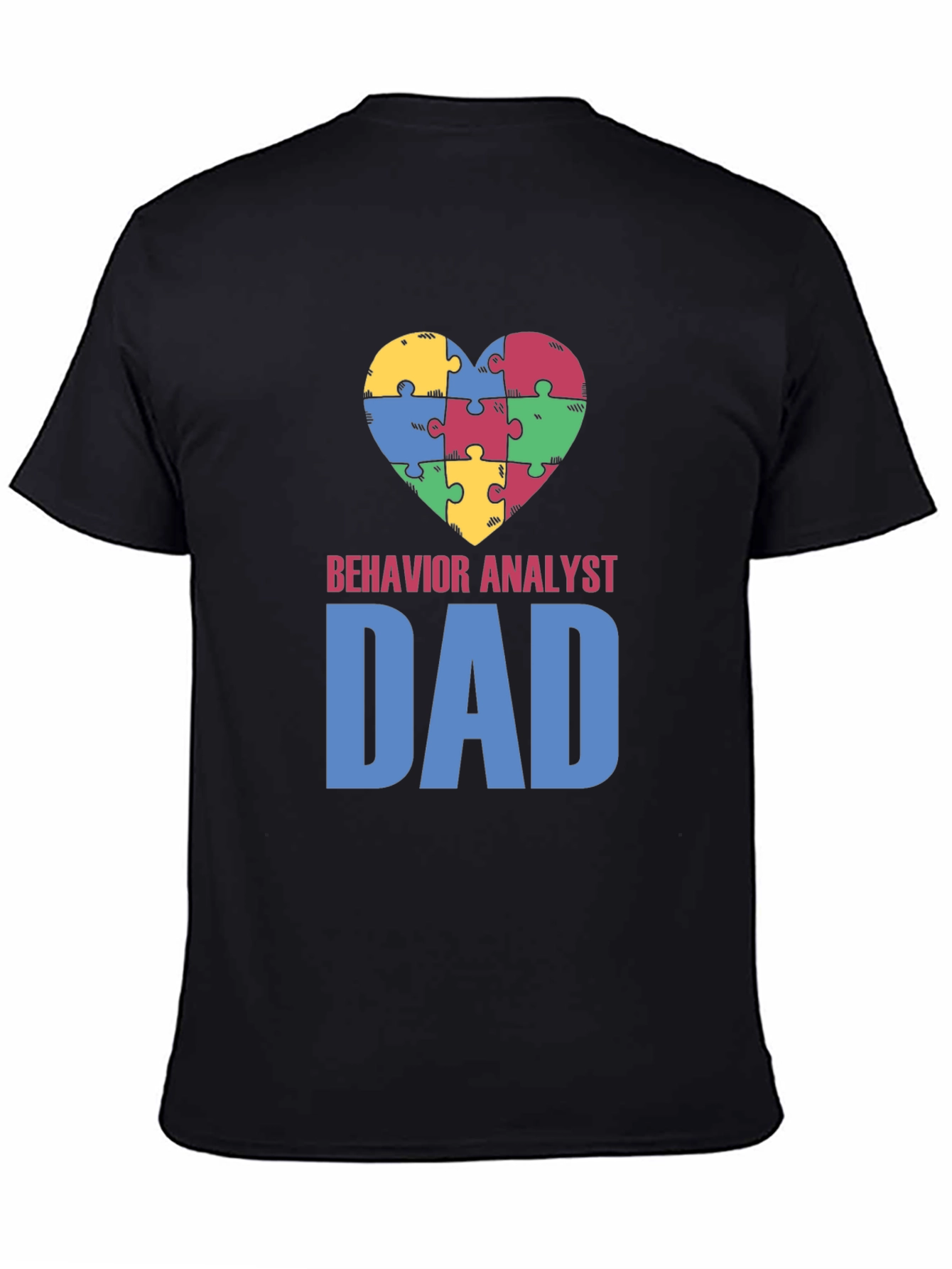 Behavior Analyst Dad Autism Awareness T-Shirt