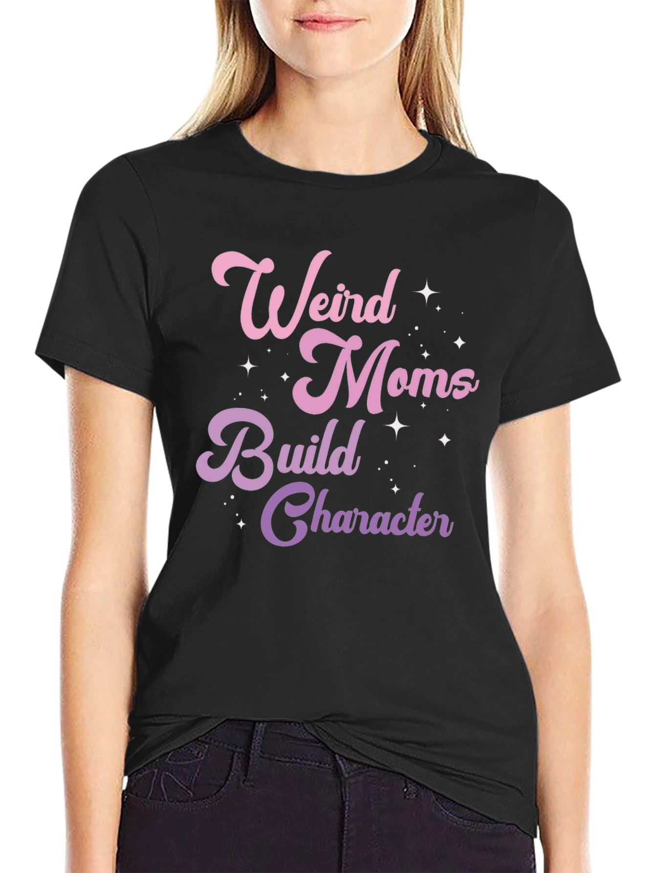 Weird Moms Build Character Graphic T-Shirt