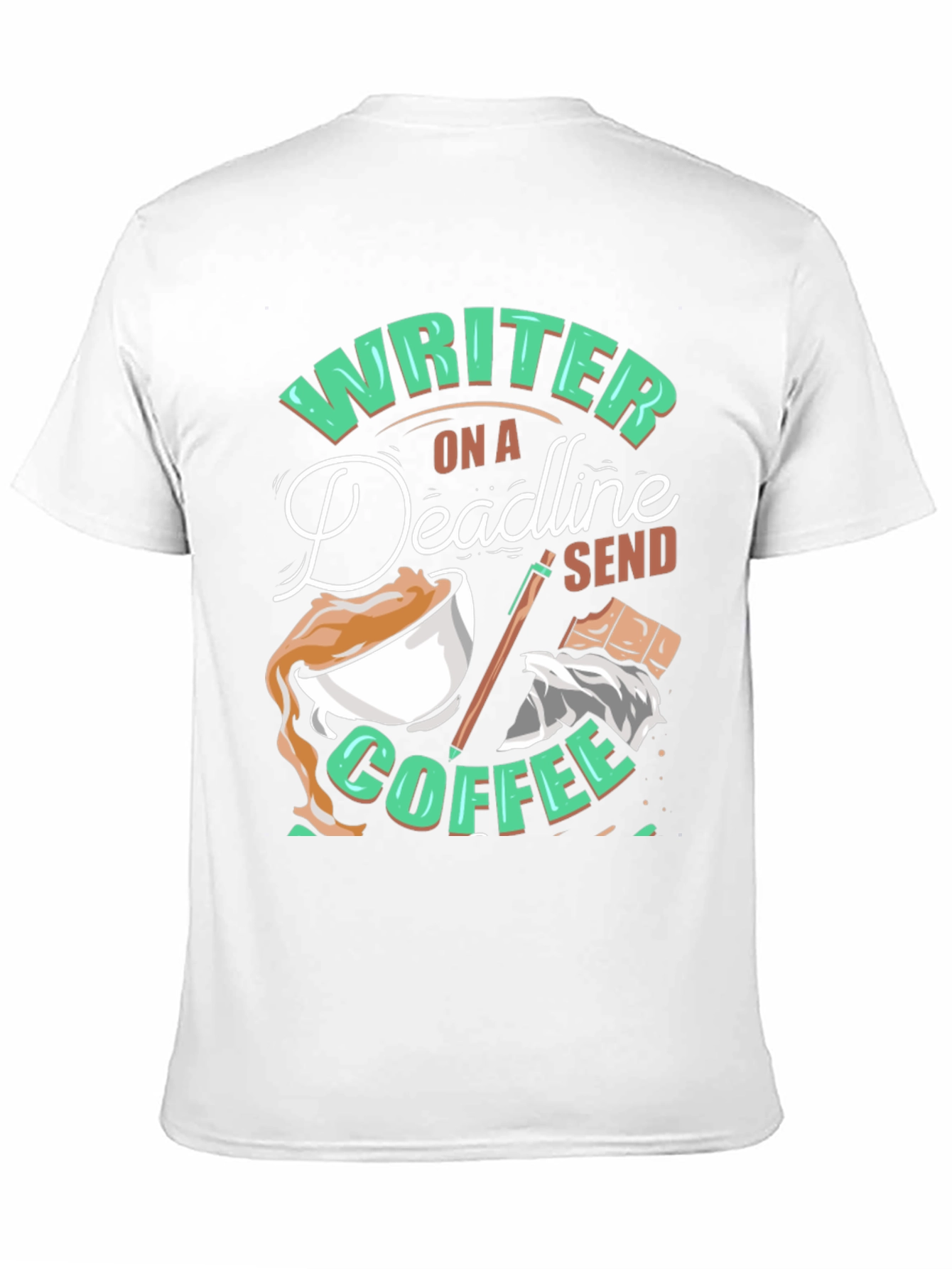 Writer On A Deadline Coffee T-Shirt
