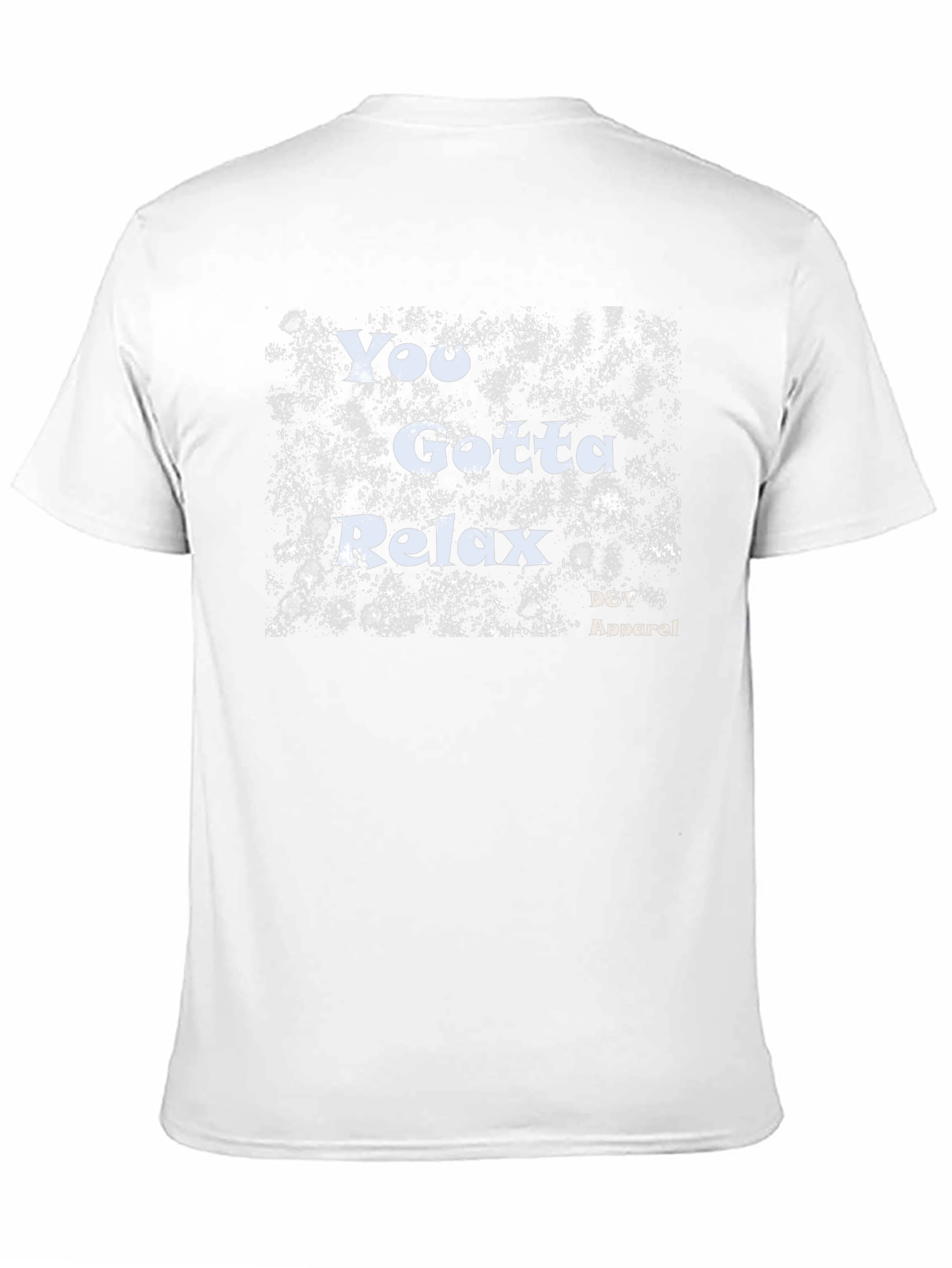You Gotta Relax Graphic T-Shirt