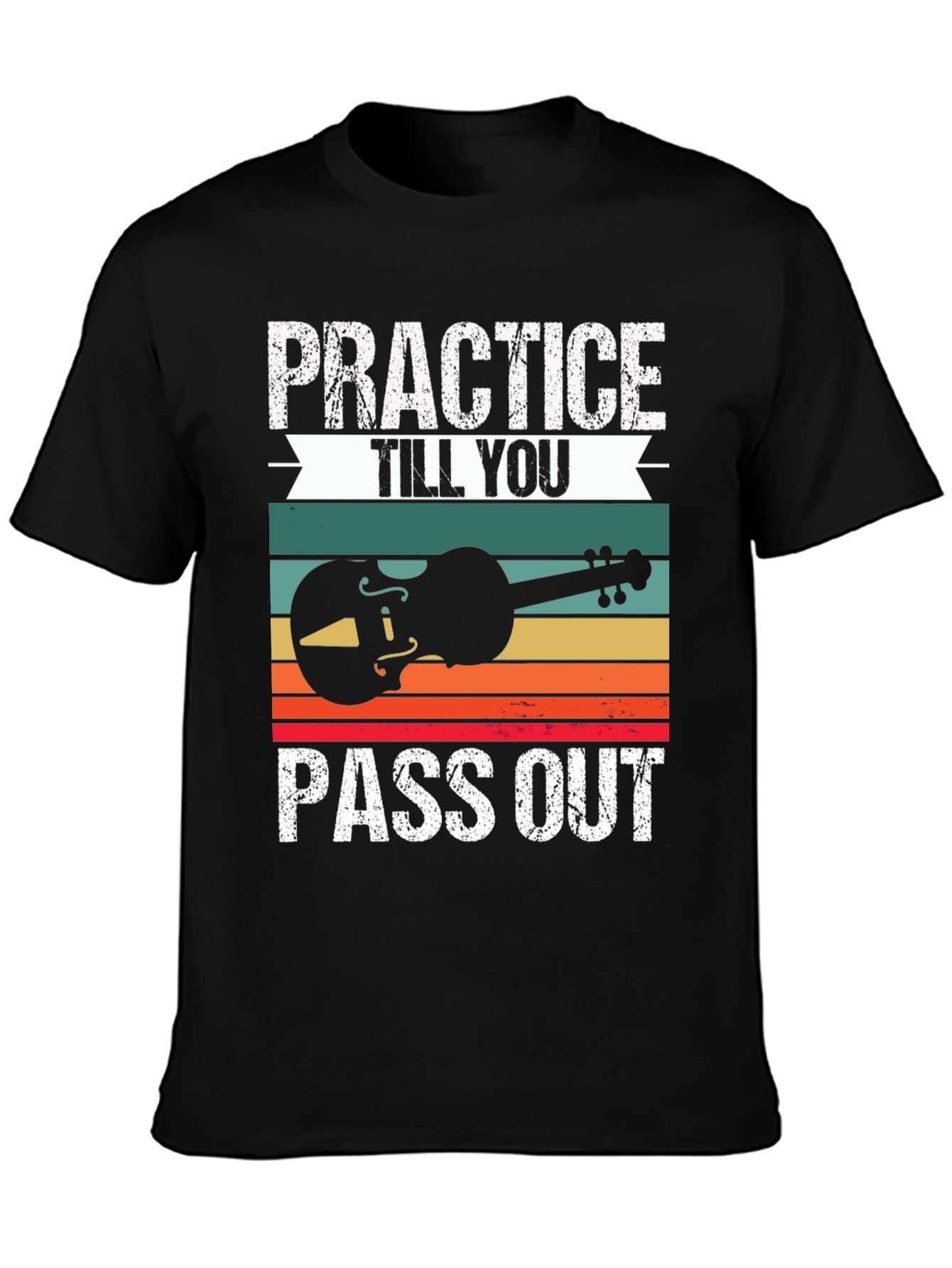Practice Till You Pass Out Musician T-Shirt