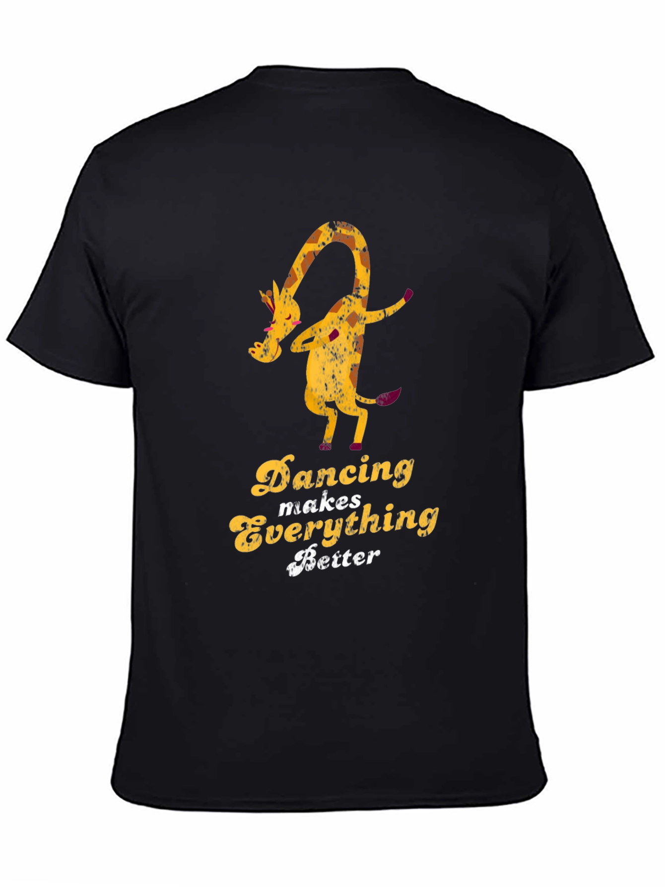 Dancing Giraffe Tee - Makes Everything Better Shirt