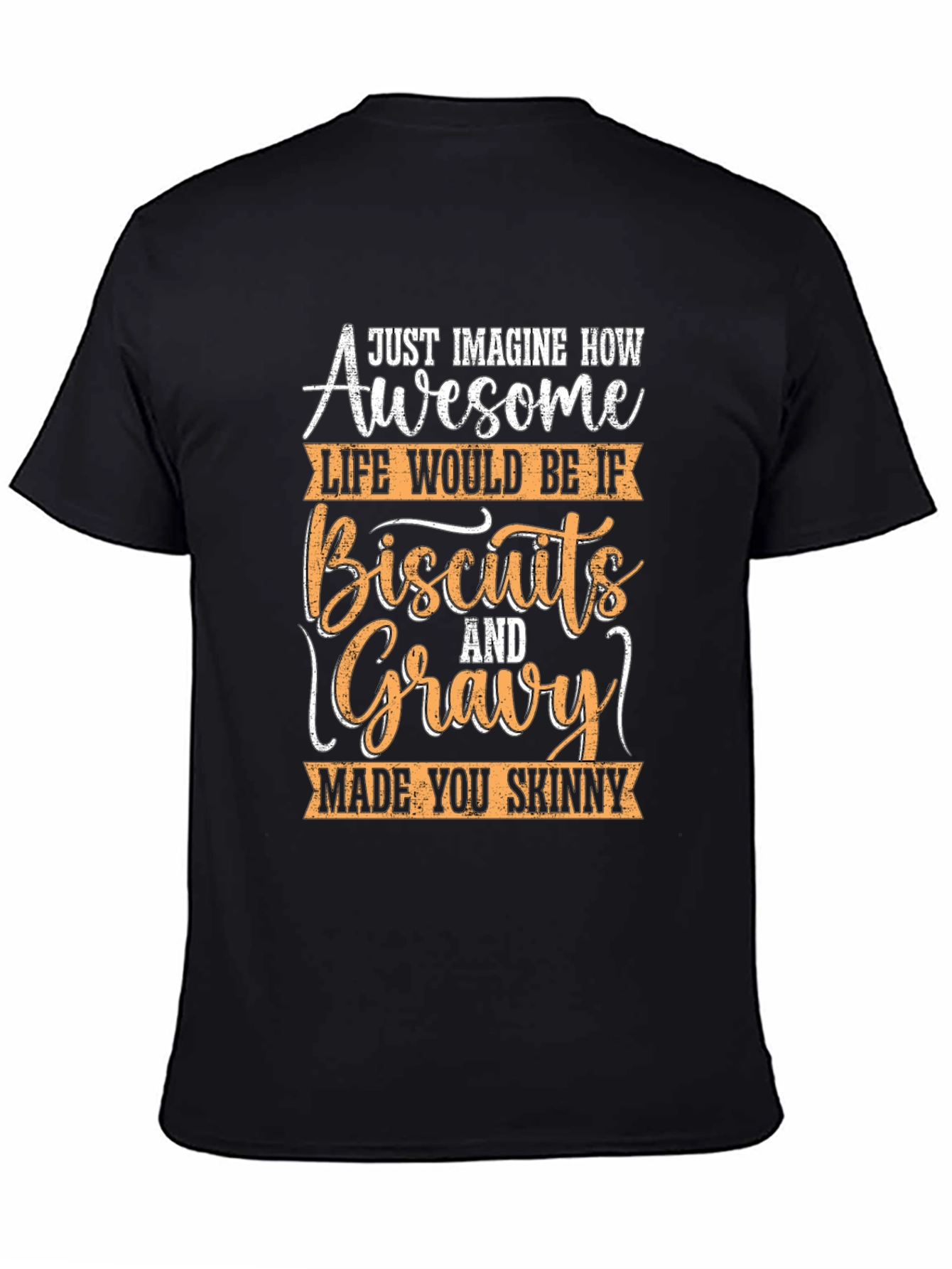Biscuits & Gravy Skinny Tee