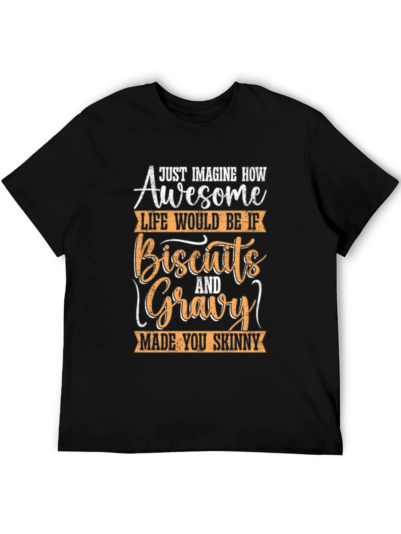 Biscuits & Gravy Skinny Tee