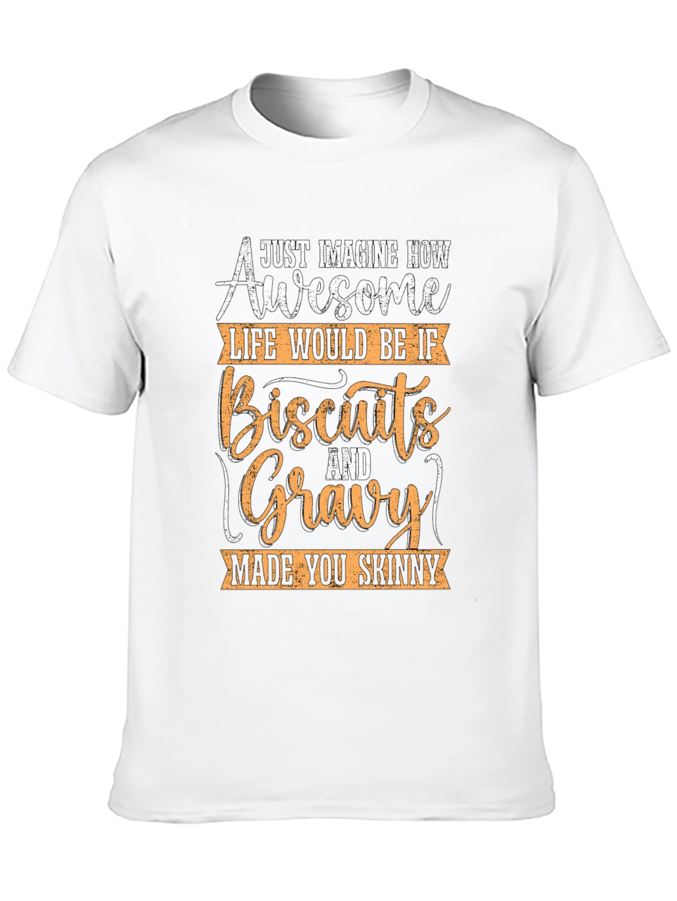 Biscuits & Gravy Skinny Tee