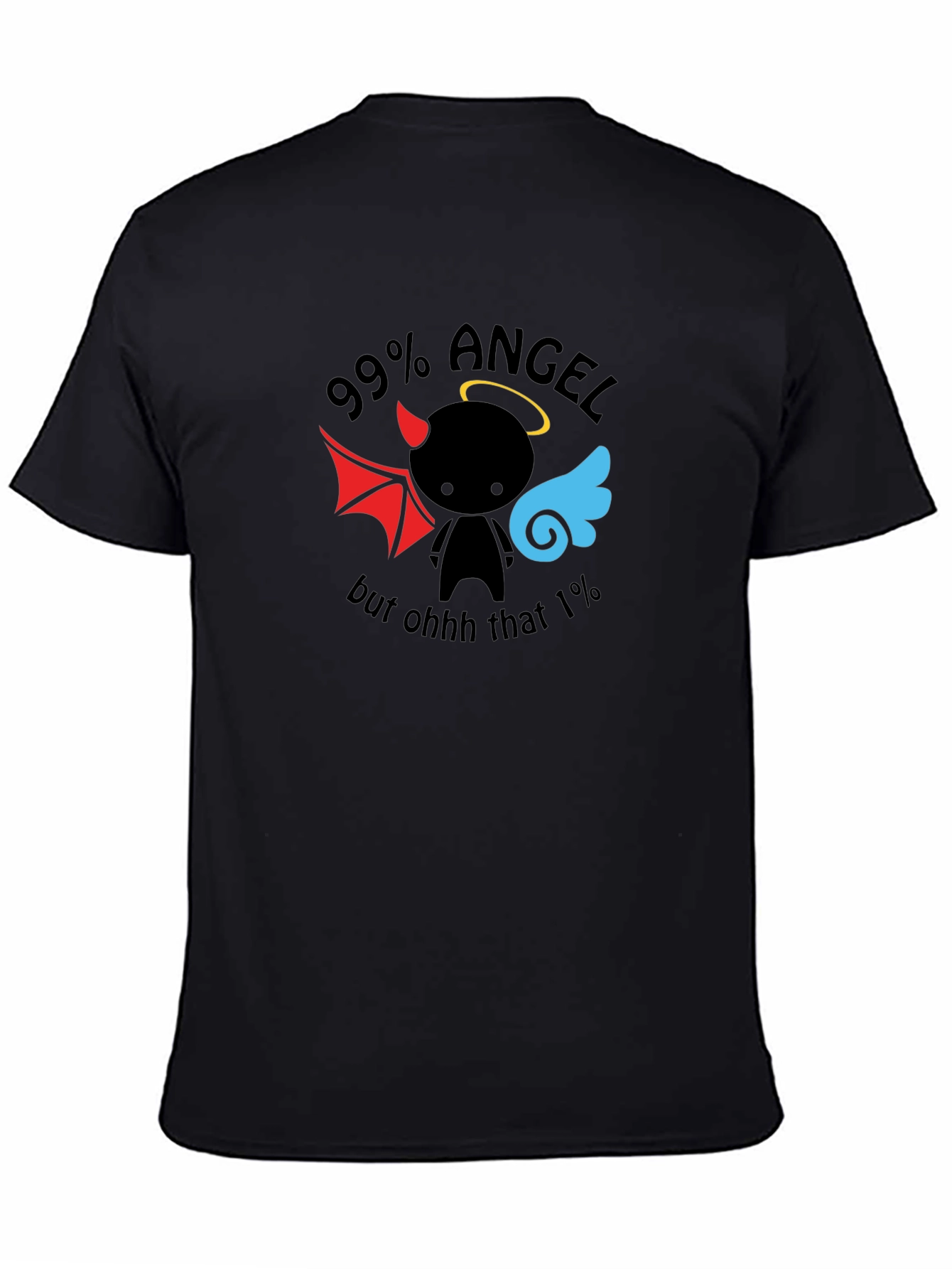 99% Angel Funny Graphic T-Shirt