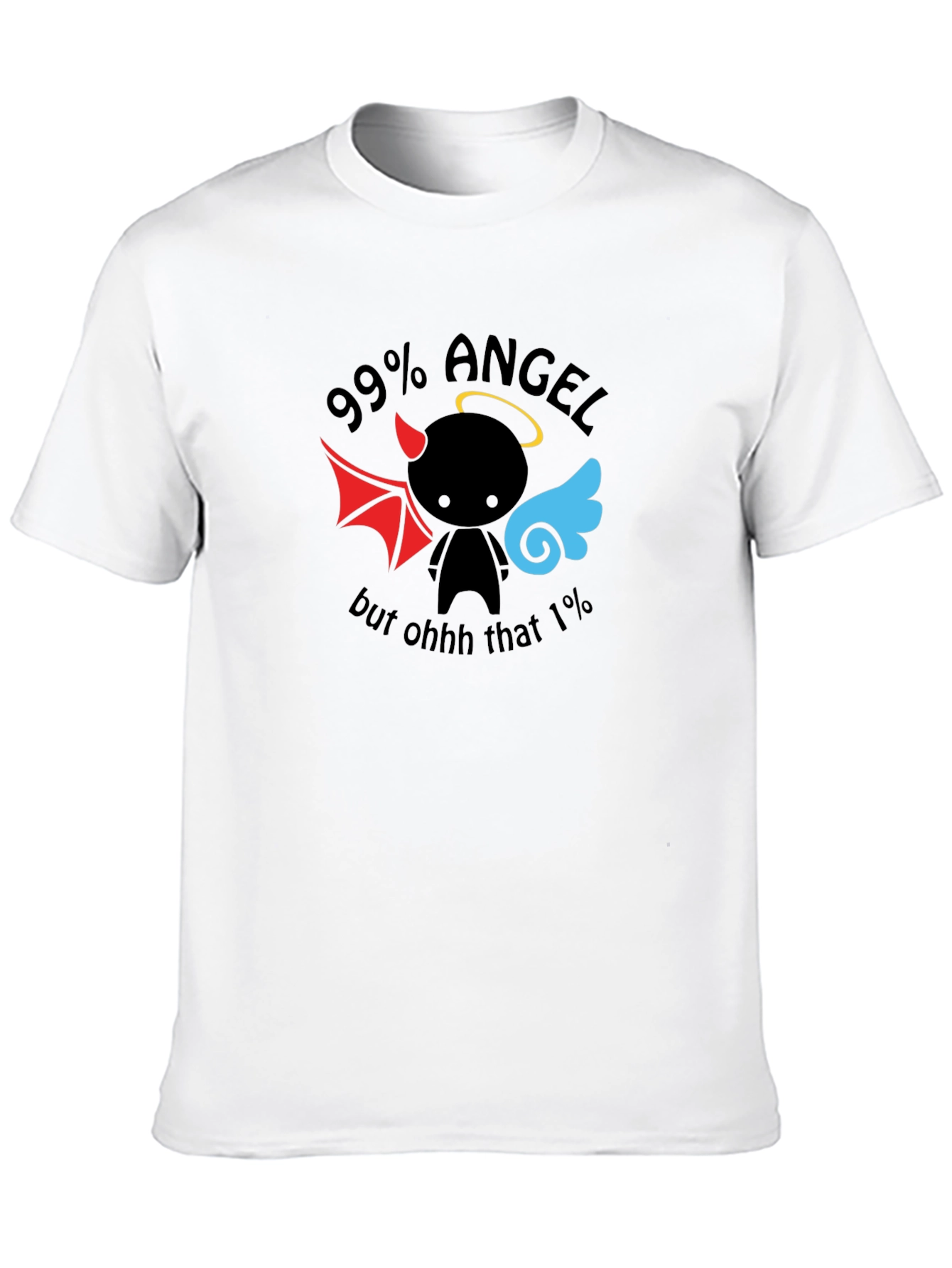 99% Angel Funny Graphic T-Shirt