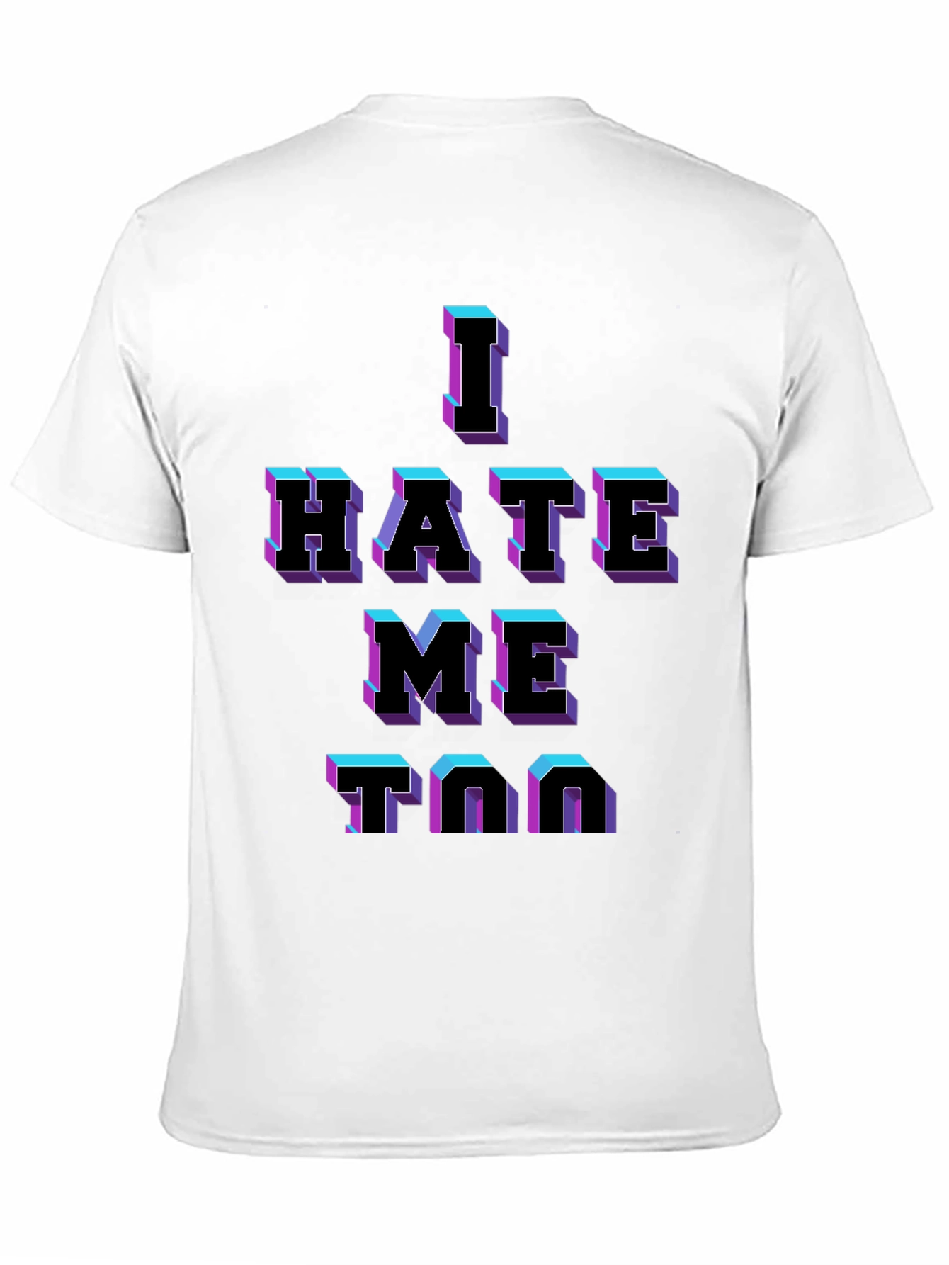 I Hate Me Too Graphic T-Shirt - Black Tee