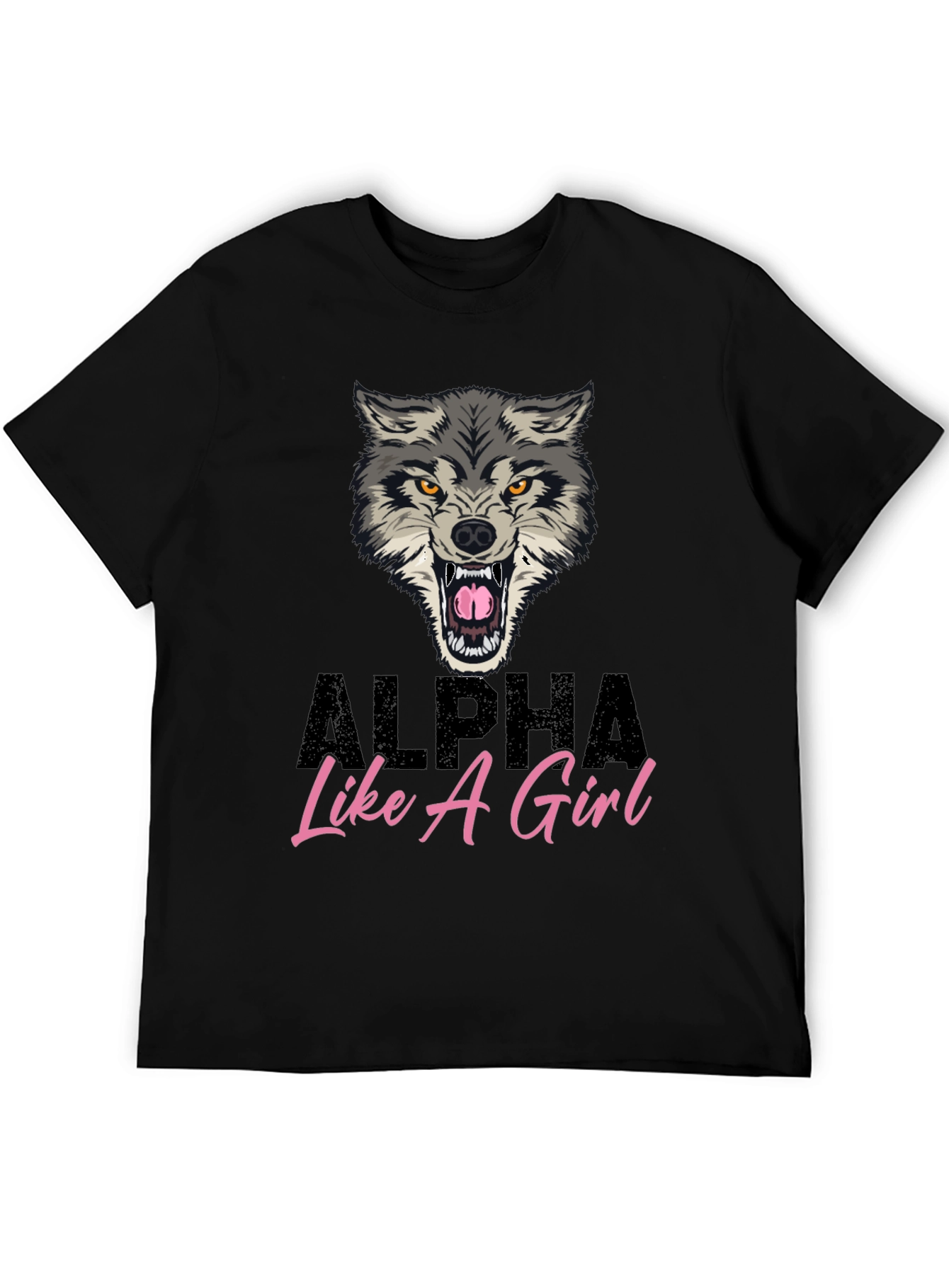 Alpha Like a Girl Wolf Graphic Tee