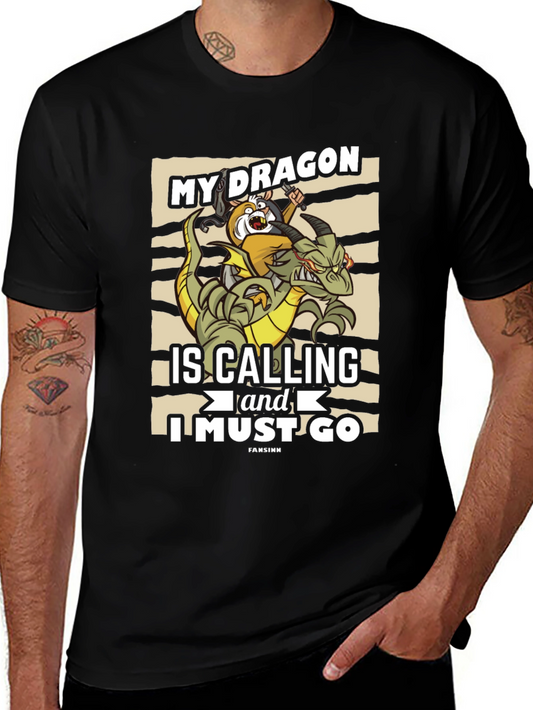 My Dragon Is Calling T-Shirt