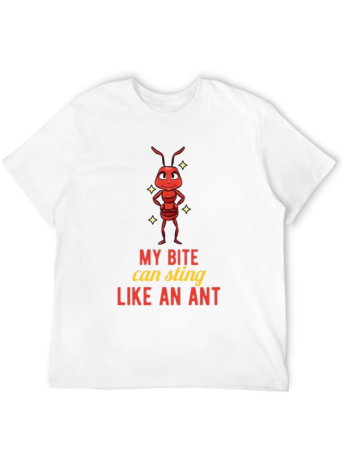 Funny Ant Bite Sting T-Shirt