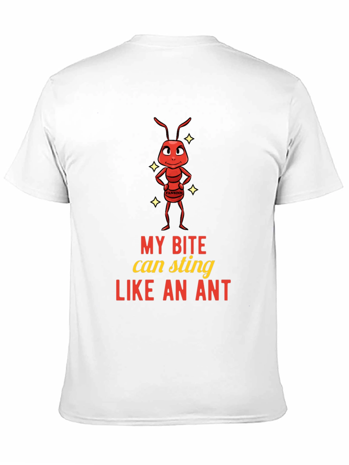 Funny Ant Bite Sting T-Shirt