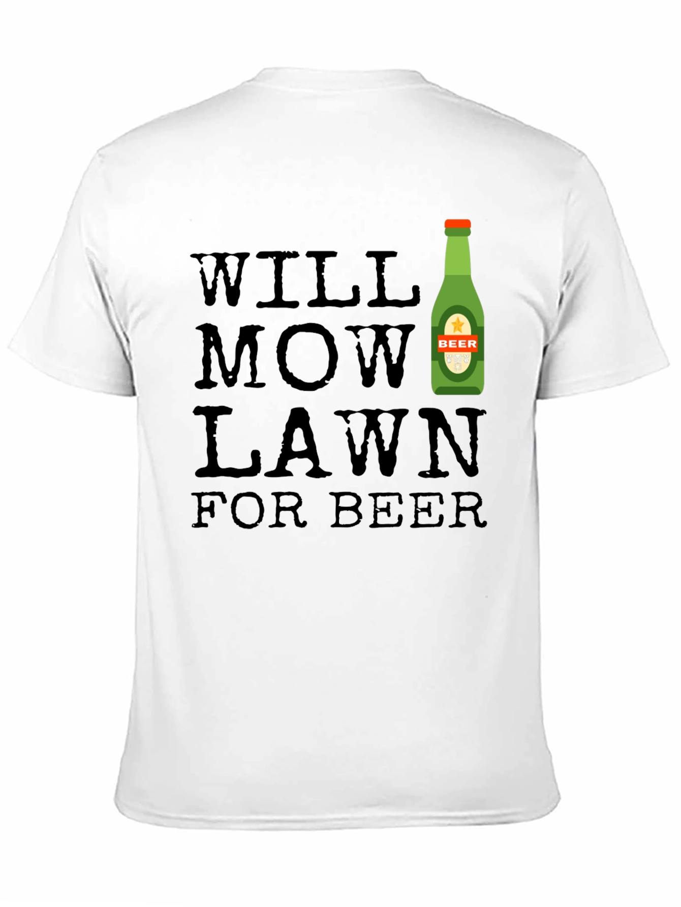 Will Mow Lawn For Beer Graphic Tee