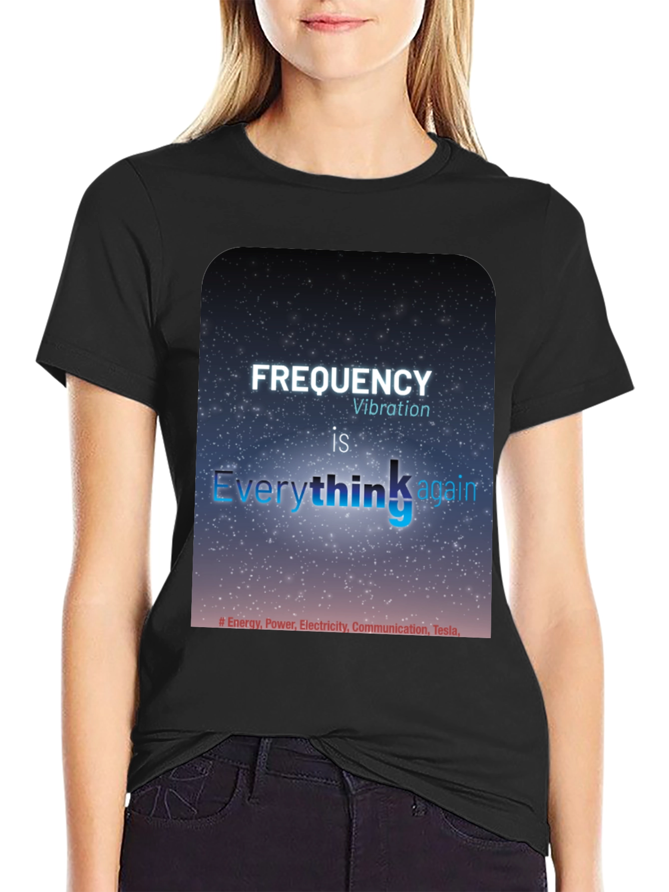 Frequency Vibration T-Shirt - Everything is Energy