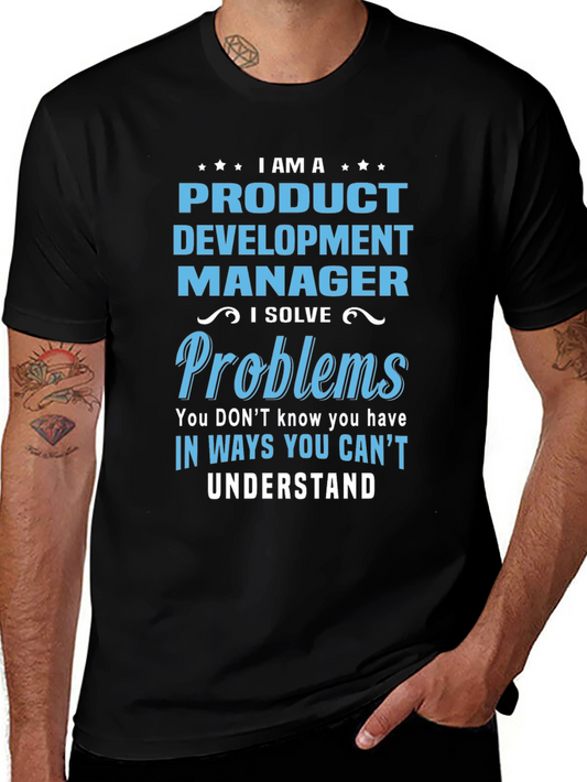 Product Development Manager T-Shirt