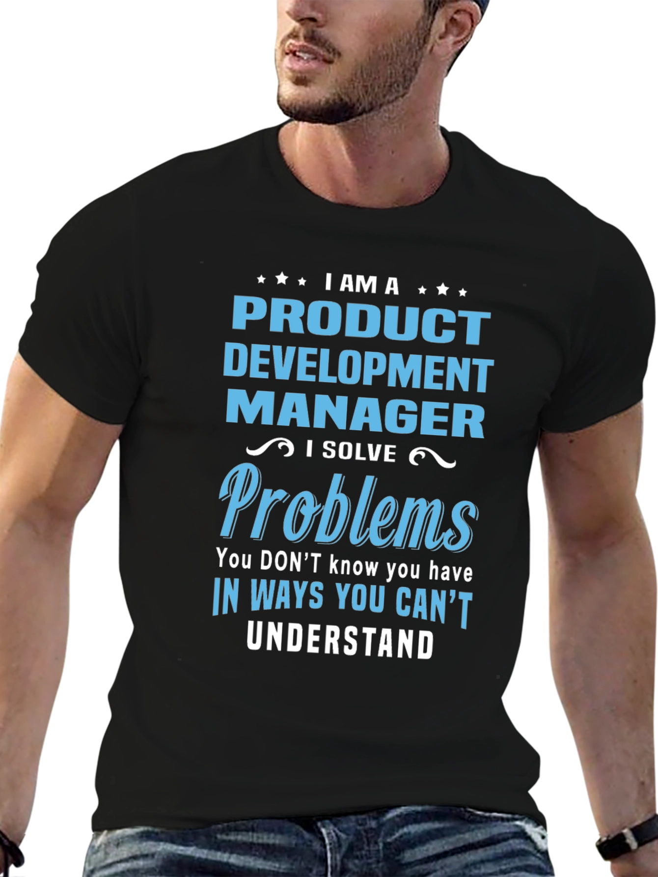 Product Development Manager T-Shirt