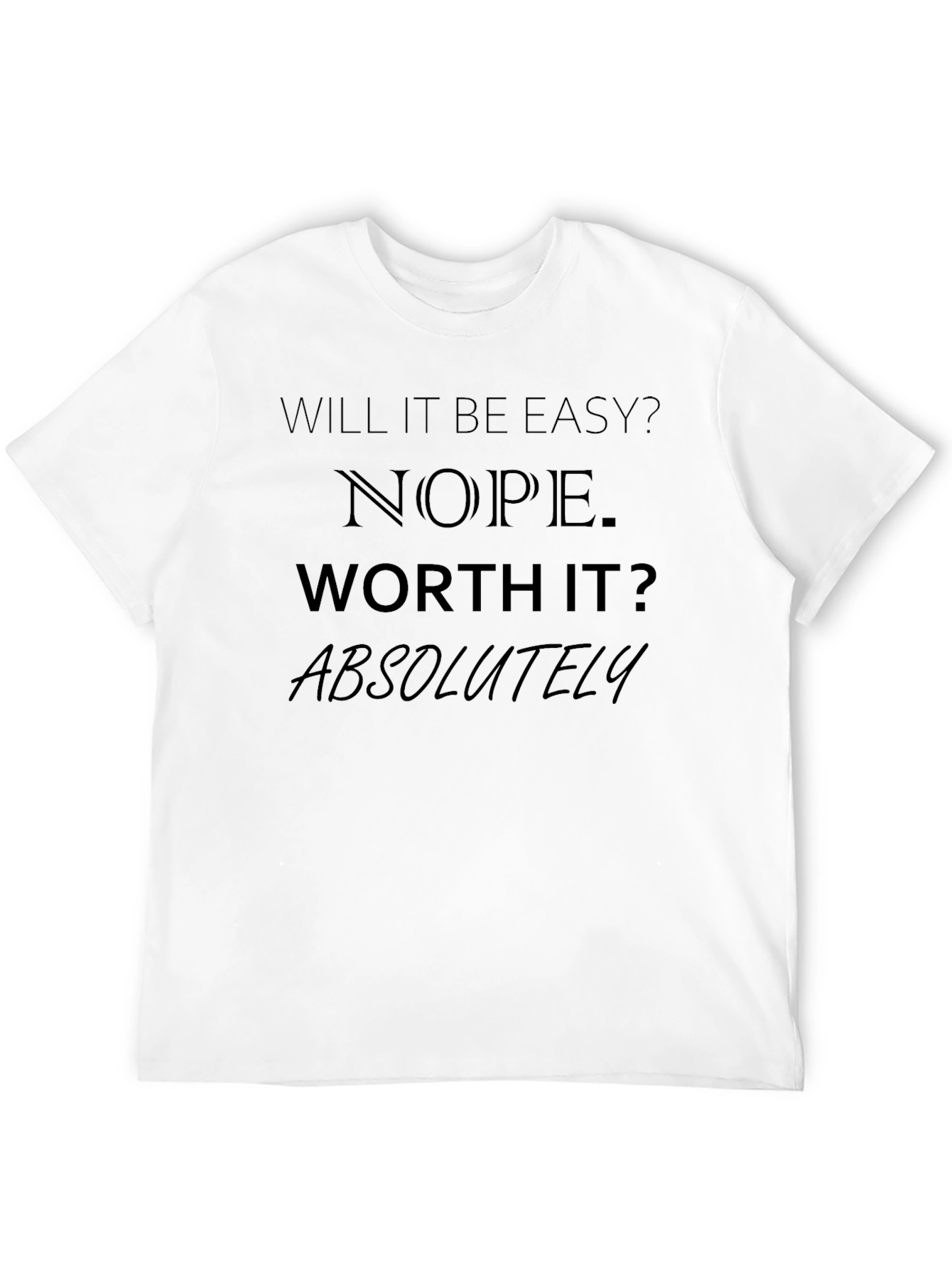 Will It Be Easy? Mens Black T-Shirt
