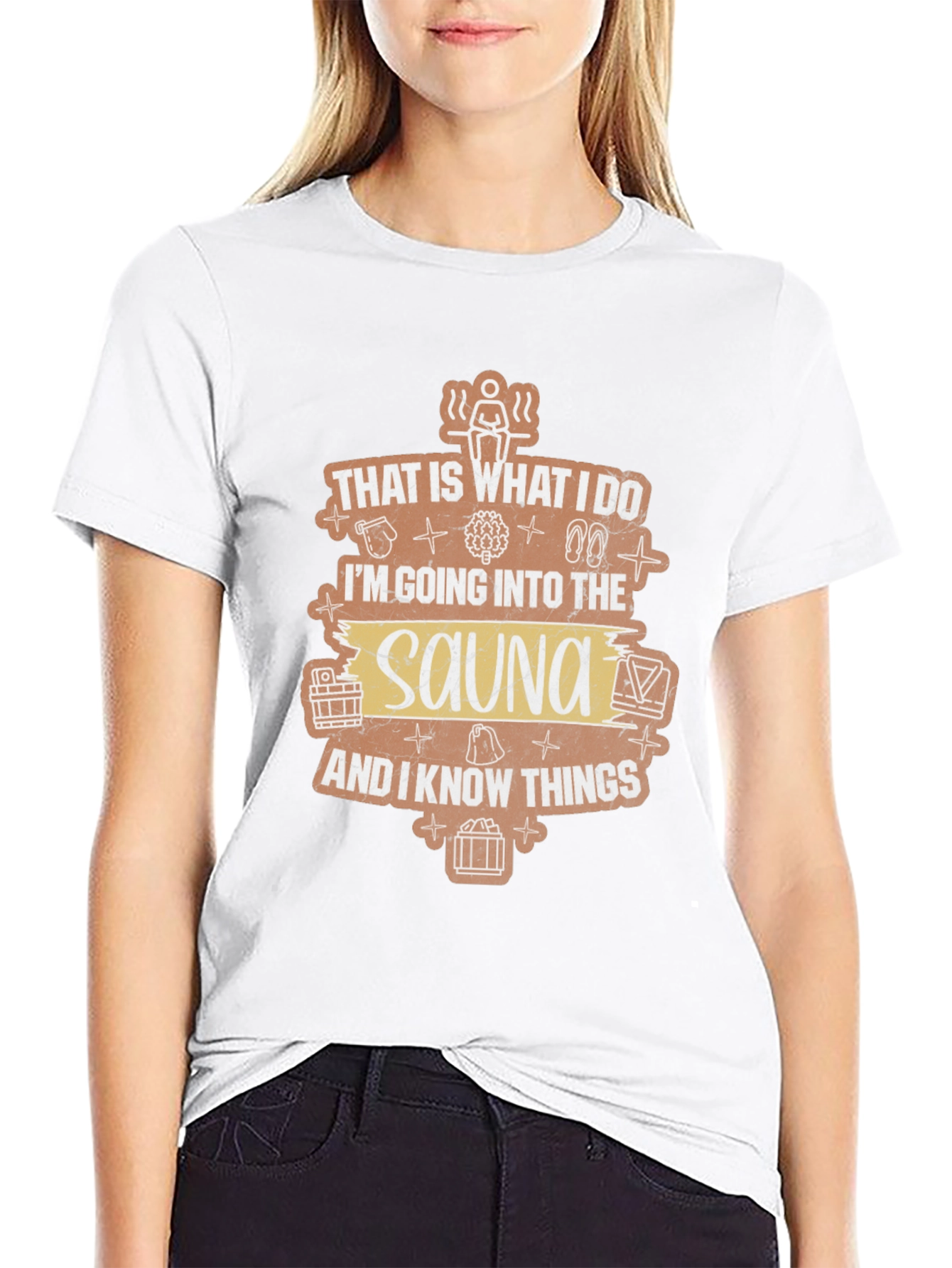 Sauna Lover T-Shirt - That Is What I Do