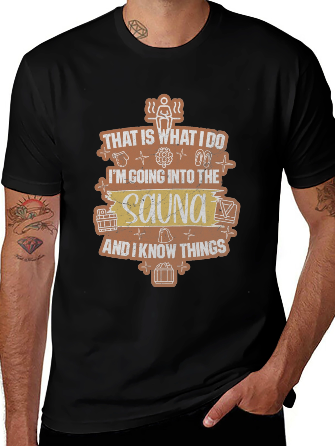 Sauna Lover T-Shirt - That Is What I Do