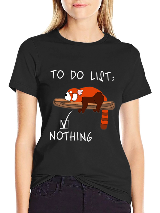 Lazy Red Panda T-Shirt - To Do List: Nothing