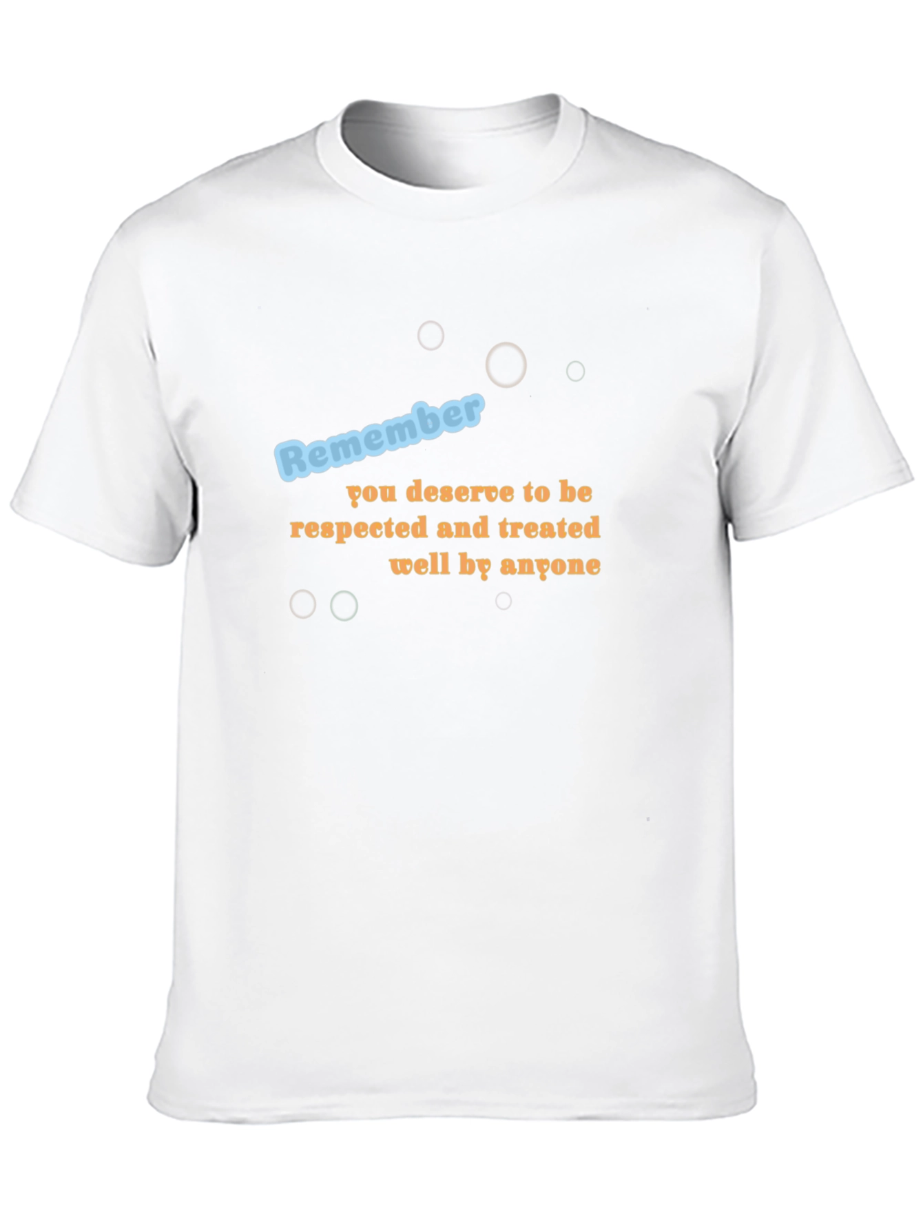 Inspirational Graphic Tee - Remember Respect