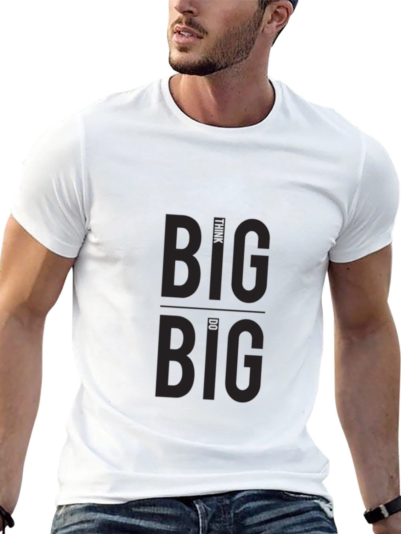 Think Big Do Big Graphic T-Shirt
