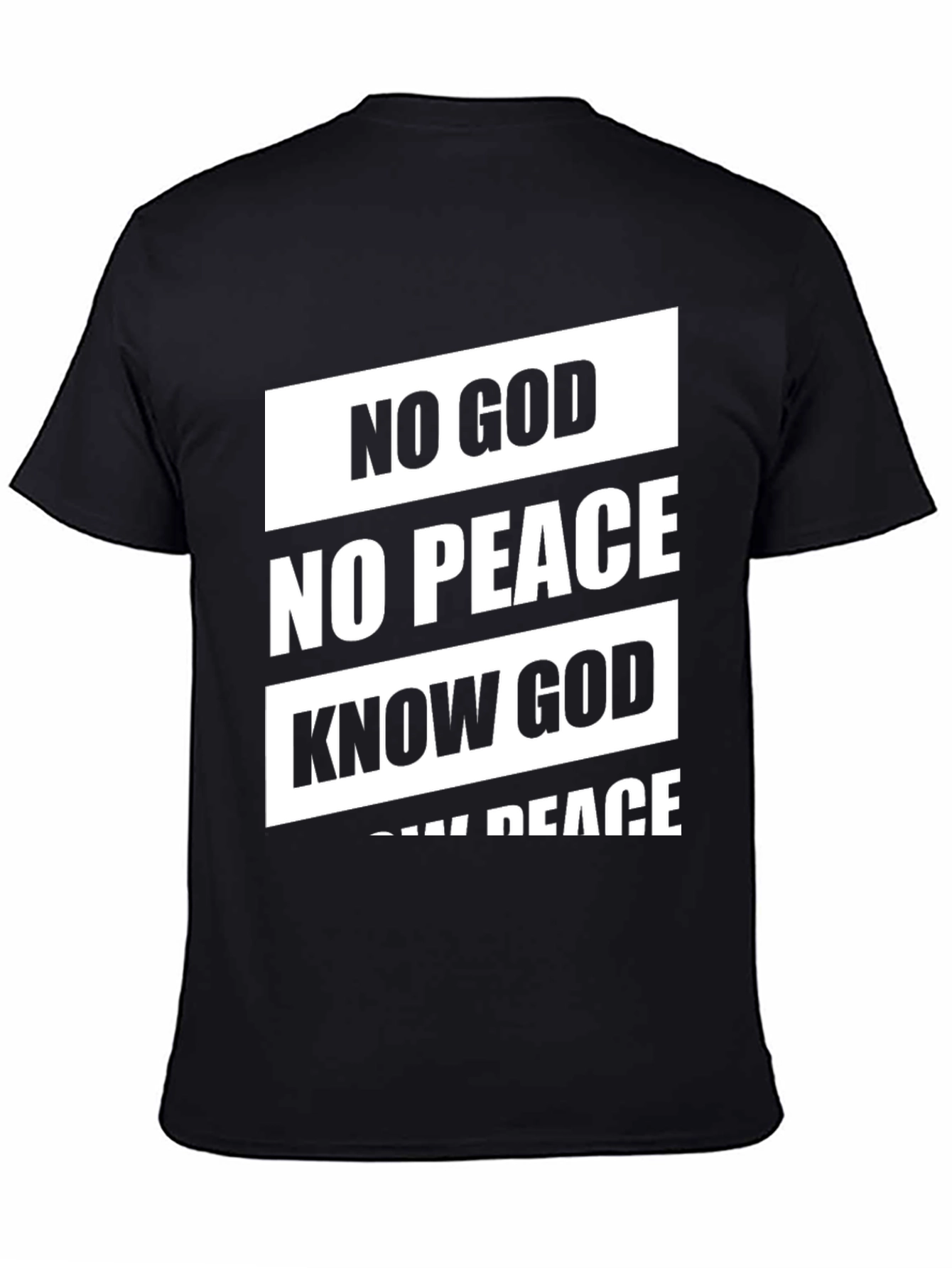 No God No Peace Know God Know Peace T-Shirt