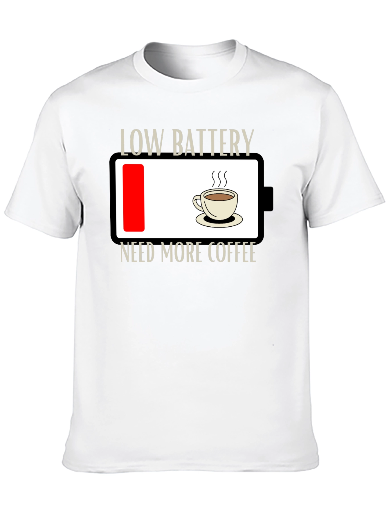 Low Battery Need Coffee T-Shirt - Funny Graphic Tee
