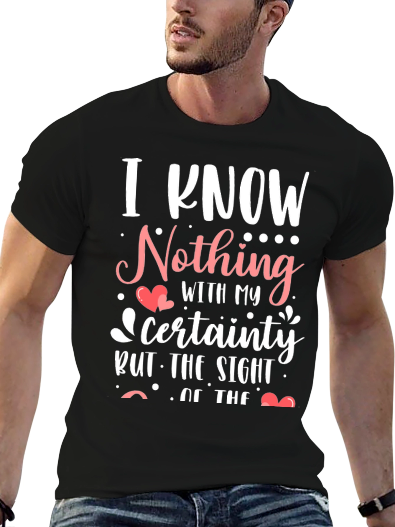 I Know Nothing T-Shirt Funny Slogan Tee