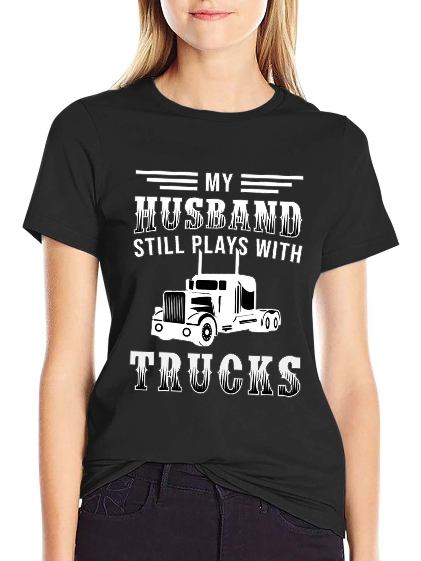 Husband Still Plays With Trucks Black Graphic Tee