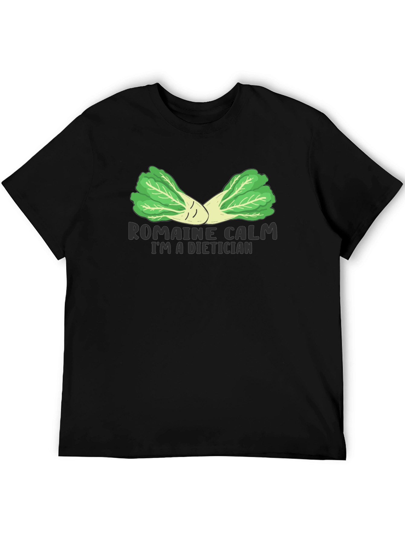 Romaine Calm Dietician Black T-Shirt