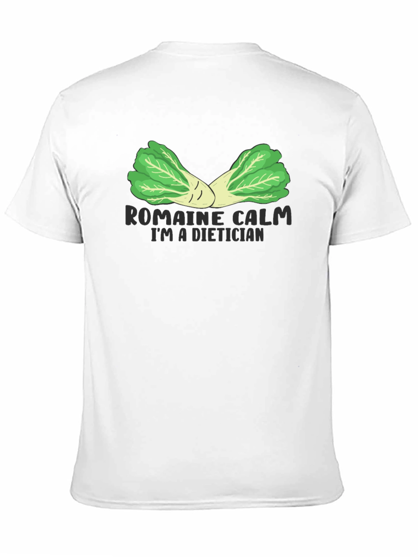 Romaine Calm Dietician Black T-Shirt
