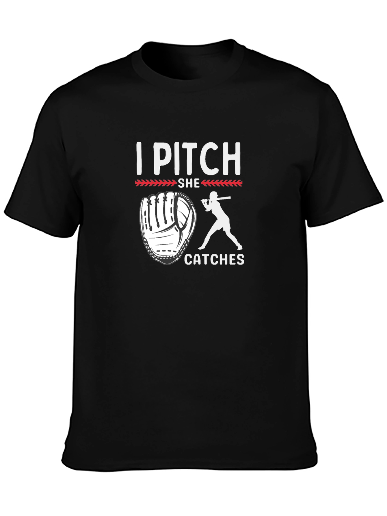 I Pitch She Catches Baseball T-Shirt
